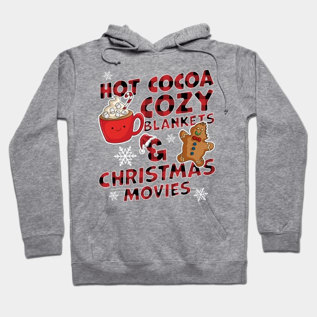 Hot Cocoa Cozy Blankets and Christmas Movies Xmas Buffalo Plaid Hoodie by OrangeMonkeyArt